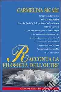 Racconta la filosofia dell‘oltre Solo Oggi