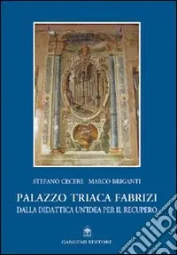 A Buon Prezzo Palazzo Triaca Fabrizi. Dalla didattica un‘idea per il recupero