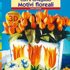 Economico Découpage con il tovagliolo. Motivi floreali effetto 3D