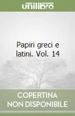 Papiri greci e latini. Vol. 14 Affare