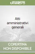Atti amministrativi generali Scelto Dai Clienti