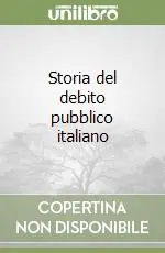 Storia del debito pubblico italiano Ultimissimo Modello