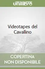 Videotapes del Cavallino Compra Adesso
