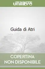 Guida di Atri Scelto Dai Clienti