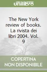 The New York review of books. La rivista dei libri 2004. Vol. 9 Promozione