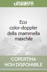 Must-Have Eco color-doppler della mammella maschile