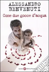 Come due gocce d‘acqua Offerta Limitata