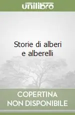Promozione Storie di alberi e alberelli