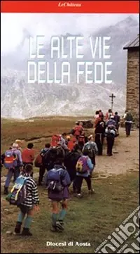 Di Tendenza Le alte vie della fede