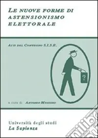 Offerta Del Giorno Le nuove forme di astensionismo elettorale