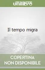 Offerta Lampo Il tempo migra
