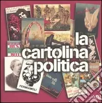 Quantità Limitata La cartolina politica