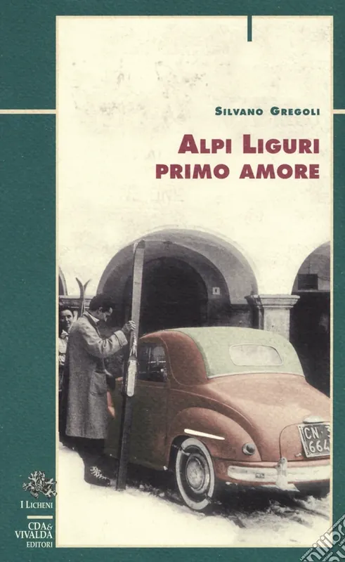 Compra Adesso Alpi liguri primo amore