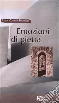 Emozioni di pietra Nuova Collezione