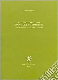 A Buon Prezzo Antonio Fogazzaro e i cavalieri dello Spirito