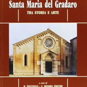 Offerta Santa Maria del Gradaro tra arte e storia