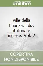 Compra Online Ville della Brianza. Ediz. italiana e inglese. Vol. 2