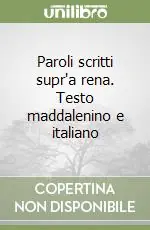 Nuova Collezione Paroli scritti supr‘a rena. Testo maddalenino e italiano