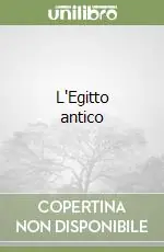 L‘Egitto antico Offerta Limitata