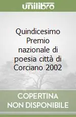 Quindicesimo Premio nazionale di poesia città di Corciano 2002 A Buon Prezzo