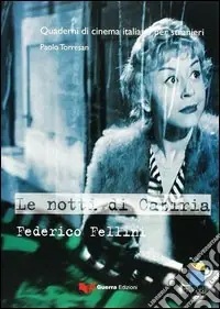 Le notti di Cabiria. Federico Fellini Pagamento Sicuro