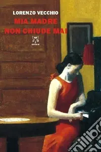 Mia madre non chiude mai Scelto Dai Clienti