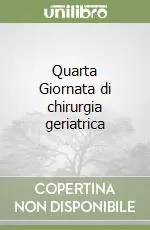 Prezzo Basso Quarta Giornata di chirurgia geriatrica