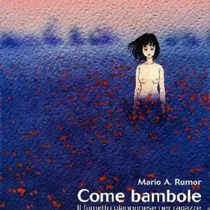 Come bambole. Storia e analisi del fumetto giapponese per ragazze Compra Adesso