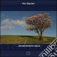 Semplicemente natura Consegna Rapida