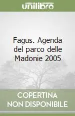 Bestseller Fagus. Agenda del parco delle Madonie 2005
