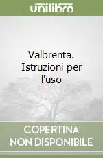 Subito Disponibile Valbrenta. Istruzioni per l‘uso