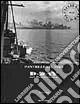 Pantelleria 1943. D-day nel Mediterraneo. Ediz. italiana e inglese Ultima Occasione
