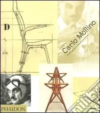 Novità I mobili di Carlo Mollino. Ediz. illustrata