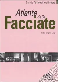 Super Prezzo Atlante delle facciate
