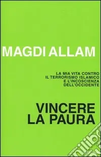 Vincere la paura Spedito Oggi