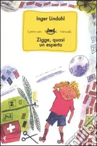 Zigge, quasi un esperto Vendita Finale