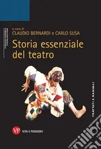 Spedito Oggi Storia essenziale del teatro