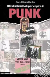 100 dischi ideali per capire il punk Miglior Prezzo
