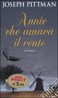 Annie che amava il vento Pagamento Sicuro
