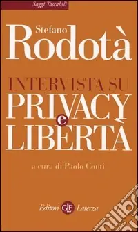 Promozione Esclusiva Intervista su privacy e libertà