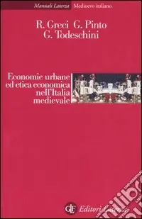 Economie urbane ed etica economica nell‘Italia medievale Spedizione Espresso