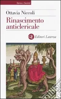 Offerta Del Giorno Rinascimento anticlericale