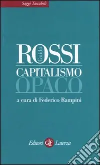 Capitalismo opaco Ordina Subito