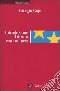 Miglior Prezzo Introduzione al diritto comunitario