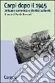 Carpi dopo il 1945 Compra Online