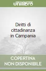 Diritti di cittadinanza in Campania Miglior Prezzo