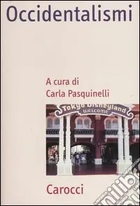 Occidentalismi Solo Oggi