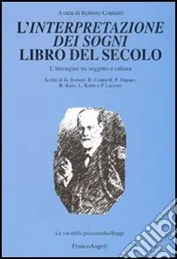 L‘Interpretazione dei sogni libro del secolo. L‘immagine tra soggetto e cultura Offerta