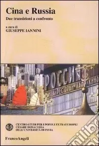 Professionale Cina e Russia. Due transizioni a confronto