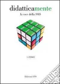 Professionale Didatticamente. La voce della SSIS (2004) vol. 1-2